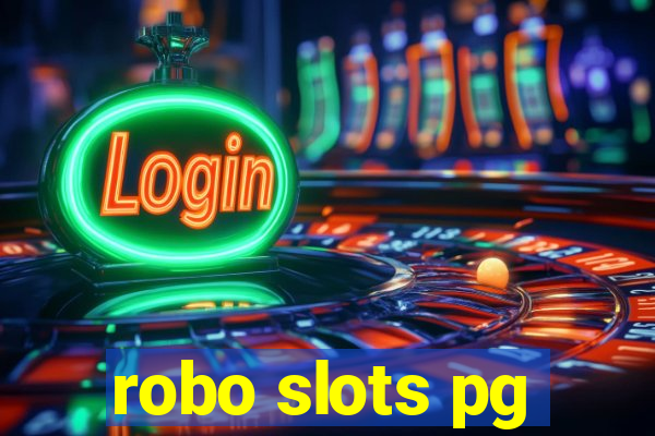 robo slots pg